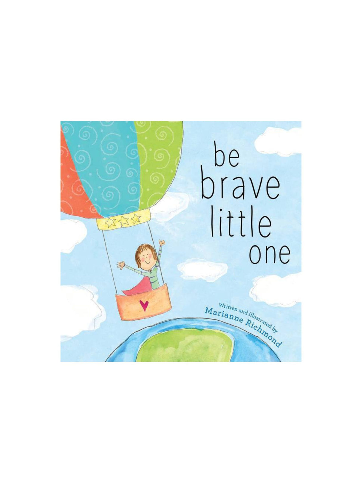 Image for Be Brave Little One