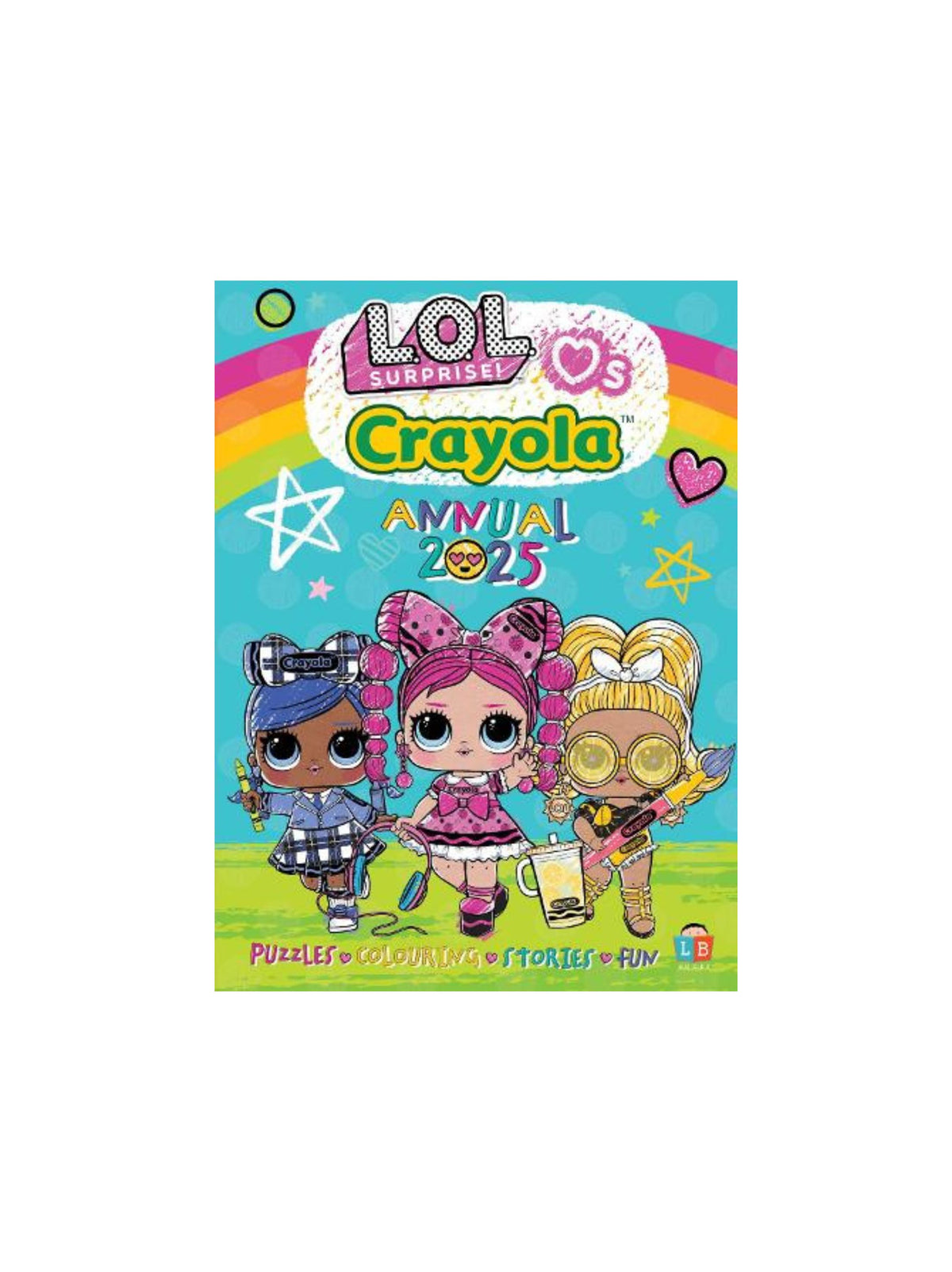 Image for Lol & Crayola Official Annual 2025